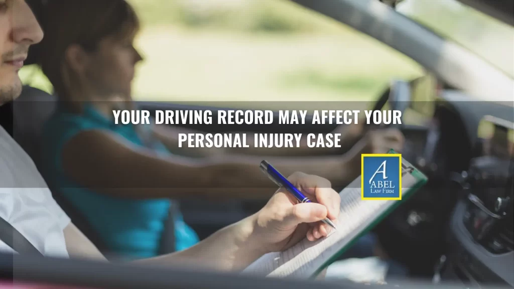 Your Driving Record May Affect Your Personal Injury Case Image