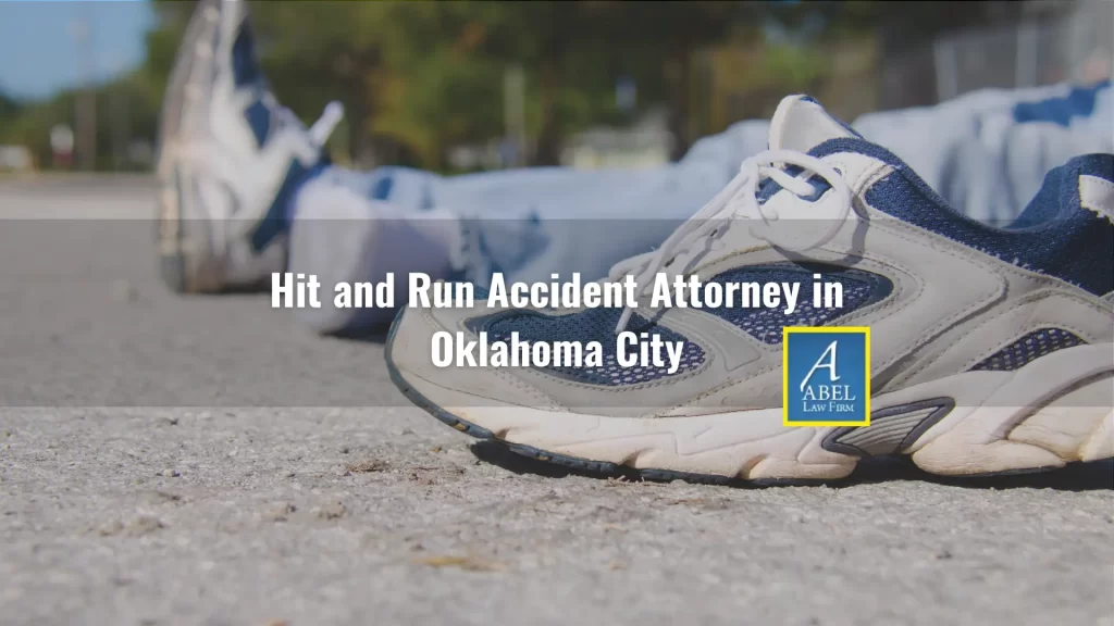 Hit and Run Accident Attorney in Oklahoma City