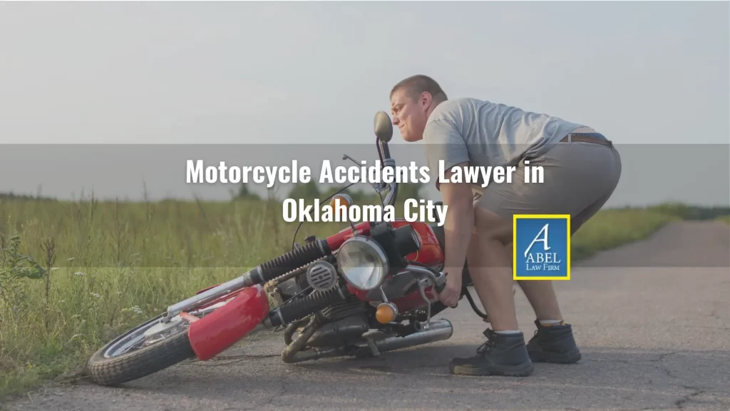 Motorcycle Accidents Lawyer in Oklahoma City