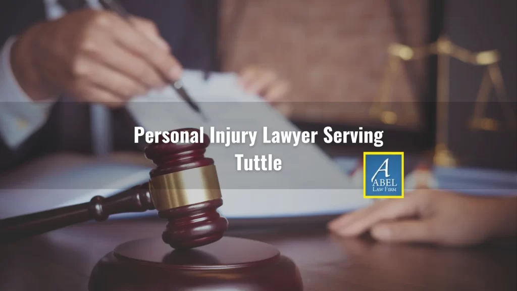 Personal Injury Lawyer Serving Tuttle