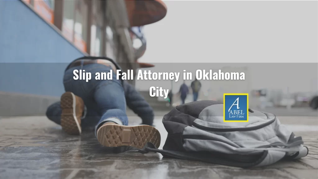 Slip and Fall Attorney in Oklahoma City
