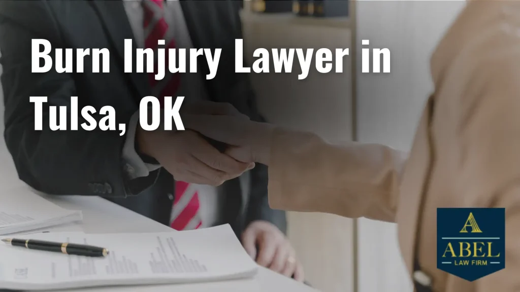 Burn Injury Lawyer in Tulsa, OK Image