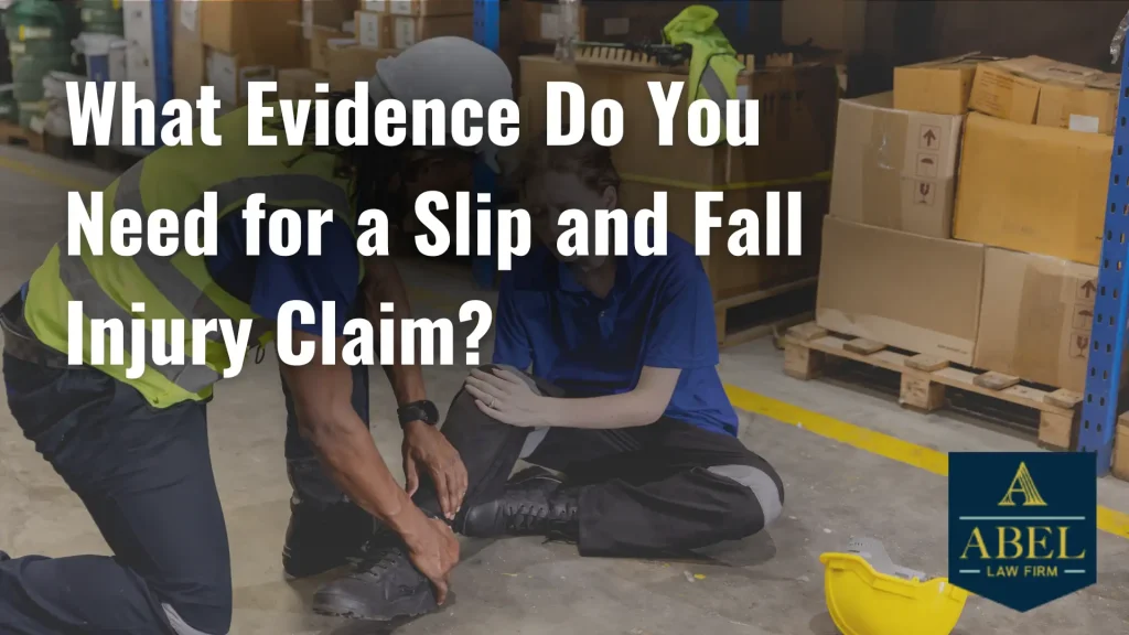 What Evidence Do You Need for a Slip and Fall Injury Claim_ Image
